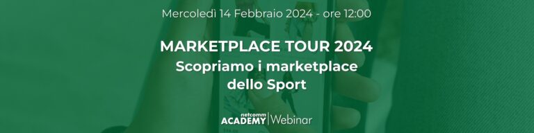 Scopri di più sull'articolo Marketplace Tour 2024: scopriamo insieme i Marketplace dello Sport